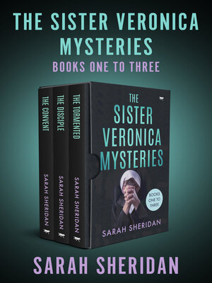 cover image of The Sister Veronica Mysteries Books One to Three